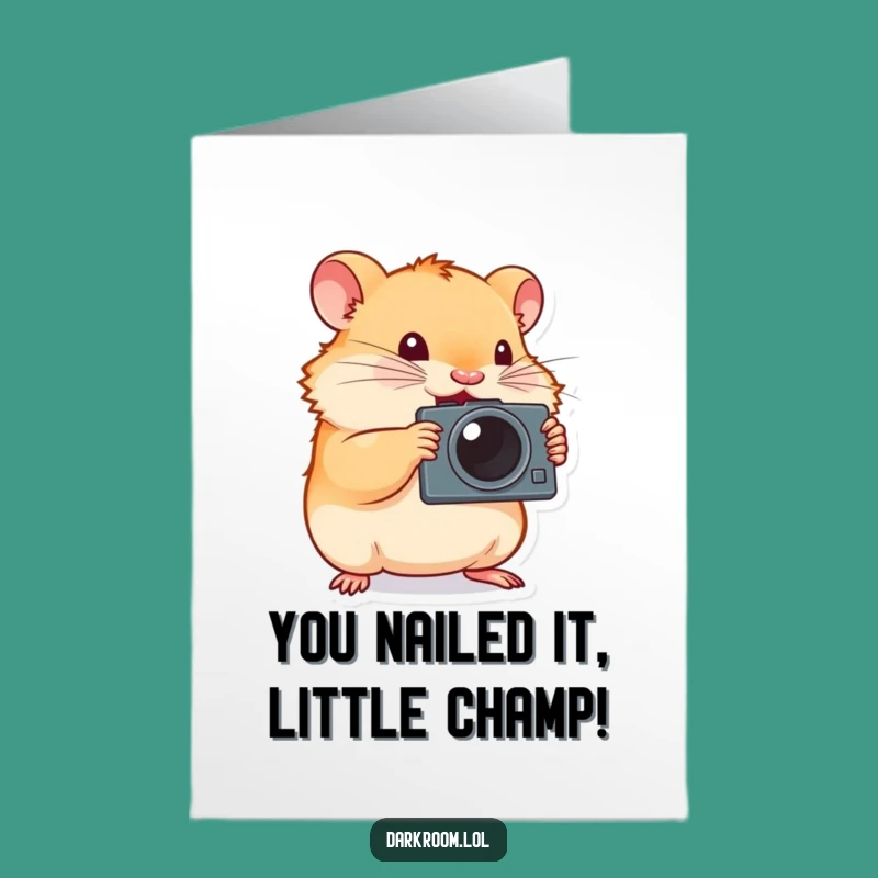 Free Printable Congrats Card: Hamster Photographer's Big Moment - Funny Success Card